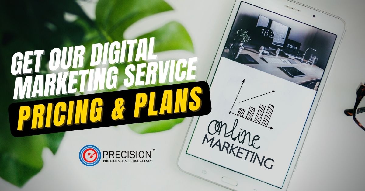 E-Precision Digital Marketing Pricing | Plans and Packages